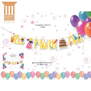 DECORATIUNE PETRECERE LA MULTI ANI